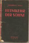 Книга на немецком Friedrich Wolf “Heimkehr der Sohne” М. 1944